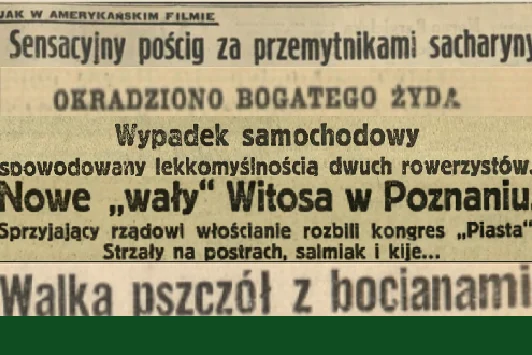 Kronika policyjna — nagłówek prasowy z historii Poznania
